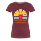 Beach Drink Women’s Premium T-Shirt - heather burgundy